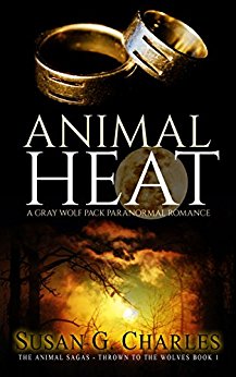 Animal Heat: A Gray Wolf Pack Paranormal Romance (The Animal Sagas - Thrown to the Wolves Book 1)