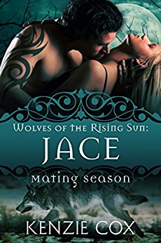 Jace: Wolves of the Rising Sun, Book One