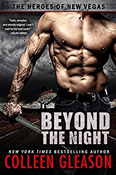 Beyond the Night (The Heroes of New Vegas Book 1)