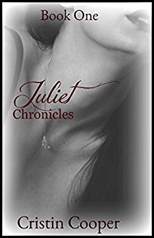 Juliet Chronicles Book One