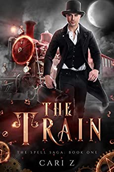 The Train: The Spell Saga Book One