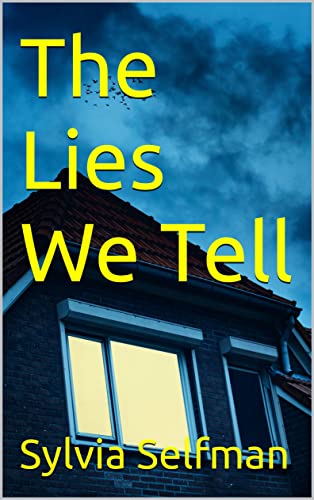 The Lies We Tell: A gripping suspense thriller