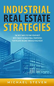 Industrial Real Estate Strategies