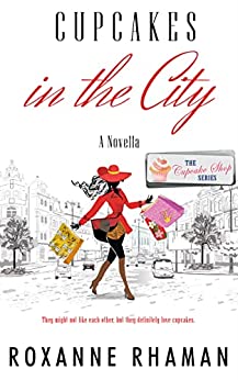 Cupcakes in the City: A Cupcake Shop Series Novella
