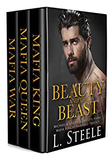 Beauty and the Beast - Michael and Karma’s Complete Story: Mafia Forced Marriage Trilogy
