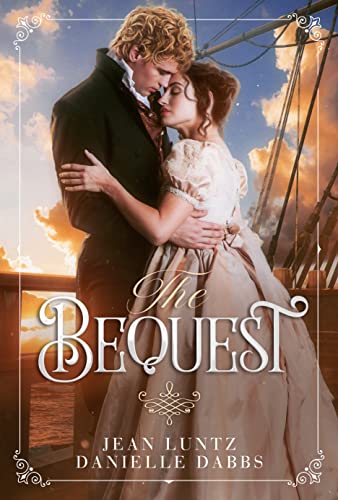The Bequest (Regency Romance)