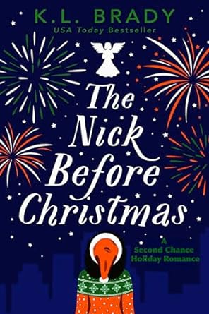 The Nick Before Christmas - A Second Chance Holiday Romance