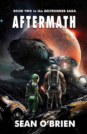 Aftermath (Book Two in the Beltrunner Saga)