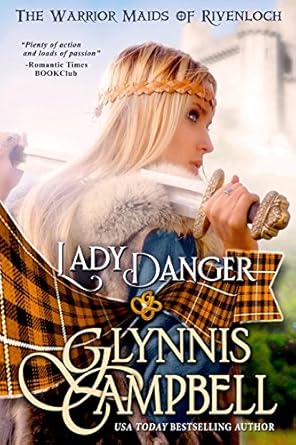 Lady Danger (The Warrior Maids of Rivenloch Book 1)