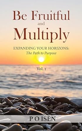 Be Fruitful and Multiply Vol1