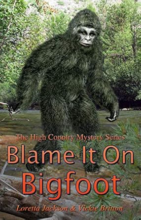 Blame it on Bigfoot