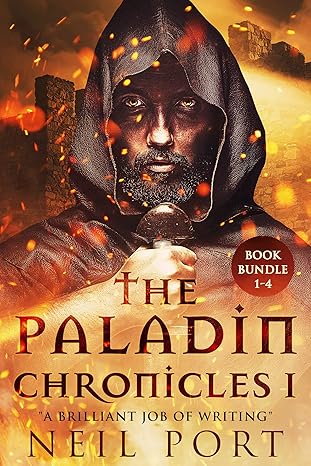 The Paladin Chronicles Book bundle 1-4: A Sword and Sorcery/ Alternative History/ Epic Fantasy.