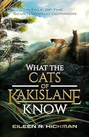 What the Cats of Kakislane Know