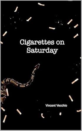 Cigarettes on Saturday