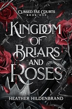 Kingdom of Briars & Roses