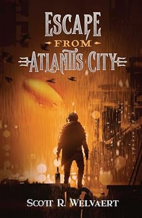 Escape from Atlantis City (The Lost Zenith Series - Book 2)